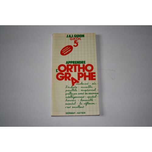 Apprendre L'orthographe - 5e