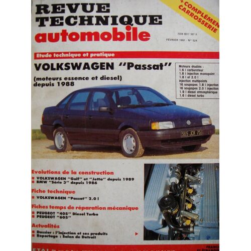 Revue Technique Automobile  N° 524 : Volkswagen Passat Essence Et Diesel Depuis 1988