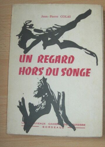 Un Regard Hors Du Songe