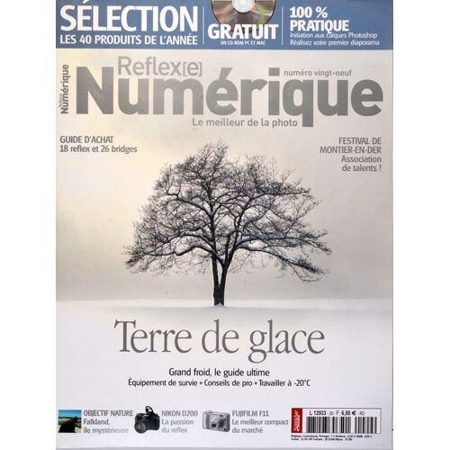 Reflexe Numerique  N° 29 : La Photo  Dans Le Grand Froid