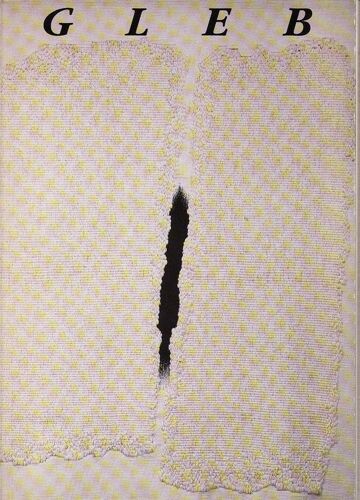 Hommage À Thomas Gleb - Donation Et Autres Oeuvres