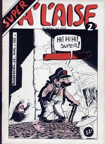 A L'aise N° 2 : Super