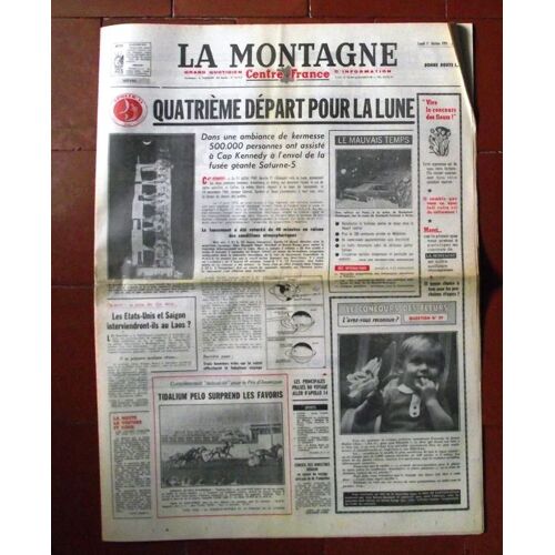 La Montagne Centre France 1 Février 1971  N° 16912 : Quatrième Départ Pour La Lune.Les Etats-Unis Et Saigon Interviendrons-Ils Au Laos?.Le Congrès National Du Parti Socialiste