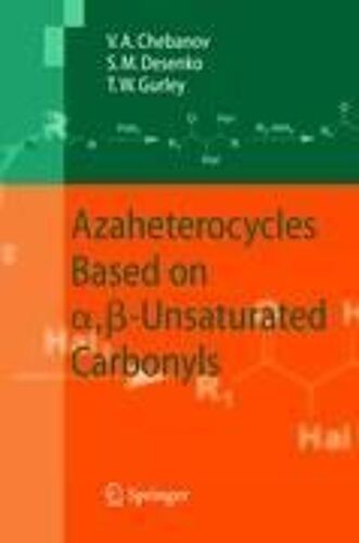 Azaheterocycles Based On A,ß-Unsaturated Carbonyls