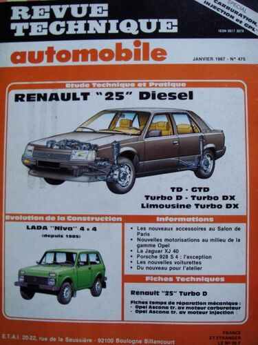 Revue Technique Automobile  N° 475 : Renault 25 Diesel Et Turbo D  Td - Gtd - Turbo D - Turbo Dx - Limousine Turbo Dx  Moteur 2068 Cm3