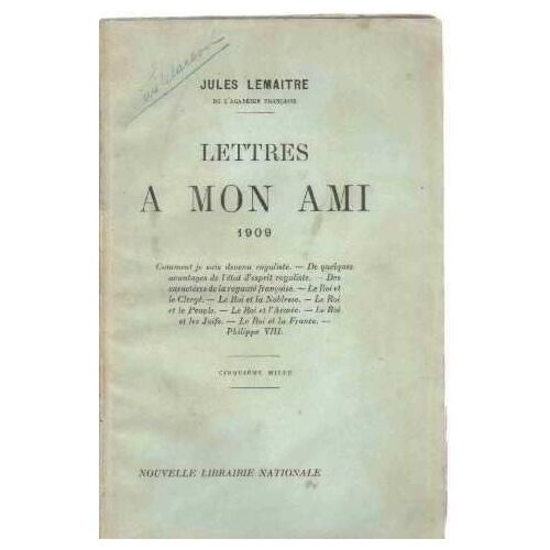 Lettres A Mon Ami 1909