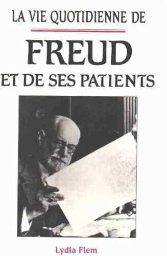 La Vie Quotidienne De Freud Et Ses Patients