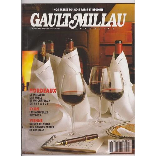 Gaultmillau  N° 281 : Bordeaux, Le Meilleur Des Mille Et Un Chateaux De 18 F À 50 F