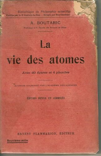 La Vie Des Atomes