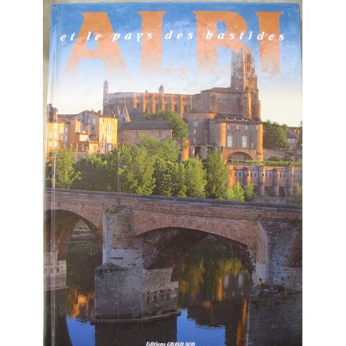 Albi Et Le Pays Des Bastides