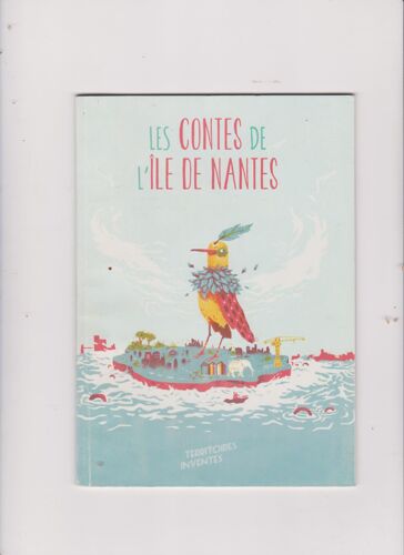 Les Contes De L'ile De Nantes
