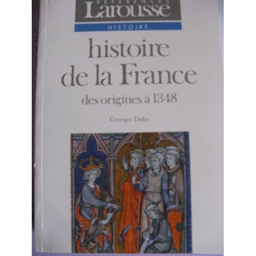 Histoire De La France Des Origines A 1348
