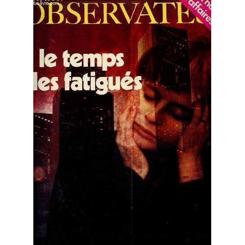 Le Nouvel Observateur - Le Silence De L Angelus Pierre Rouanet - Elections Une Opposition Flottante - Les Banderilles De La Cgt - Le Plan De Guicfhard Université - Les Palestiniens Ouvrent L Abcès(...)