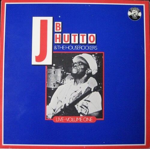 J.B. Hutto And The Houserockers Live 1977