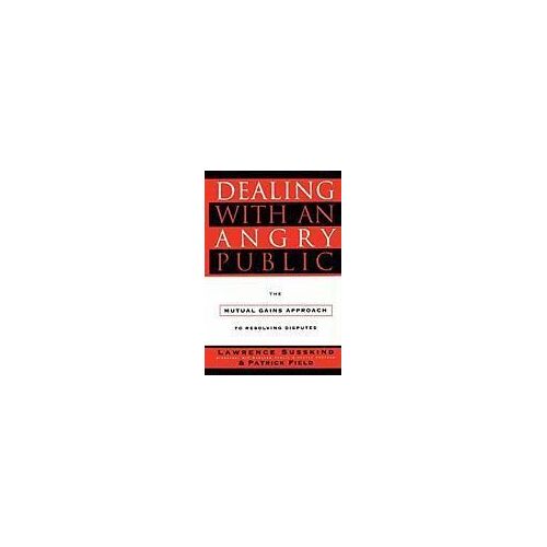 Dealing With An Angry Public