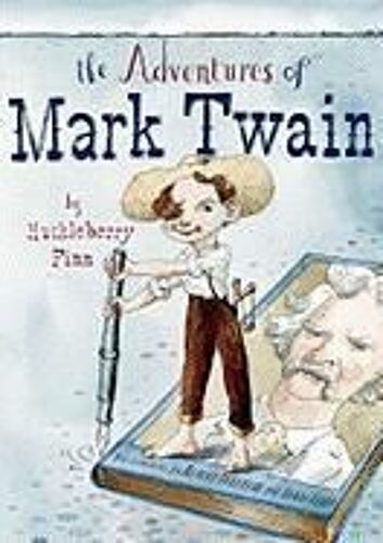 The Adventures Of Mark Twain By Huckleberry Finn