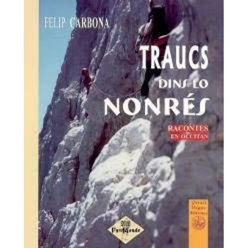 Traucs Dins Lo Nonrés