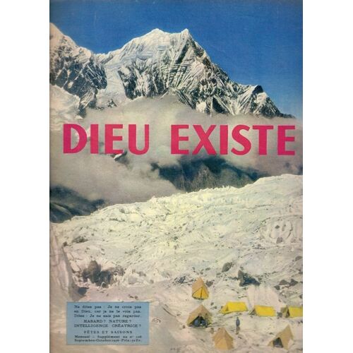 Fêtes Et Saisons  N° 108 : Dieu Existe