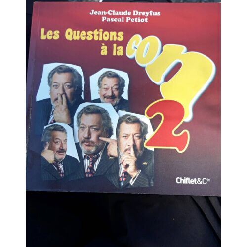 Livre Les Questions À La Con 2 Jean Claude Dreyfus Pascal Petiot Dédicacé Ttb