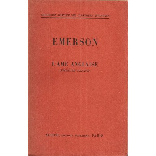 L'âme Anglaise English Traits Collection Bilingue Des Classiques Étrangers