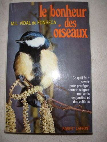 Le Bonheur Des Oiseaux