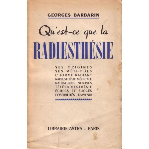 Qu'est-Ce Que La Radiesthésie