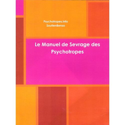 Le Manuel De Sevrage Des Psychotropes