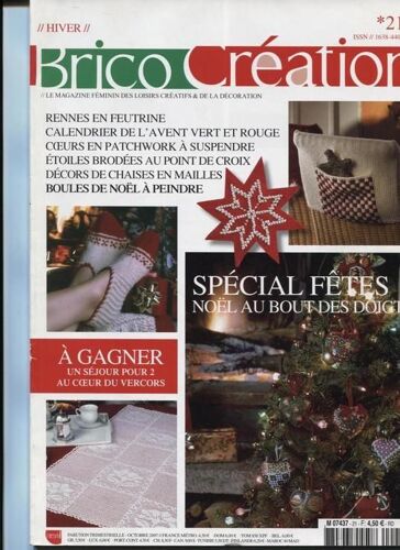Brico Creation  N° 21 : Special Fetes - Noel Au Bout Ds Doigts
