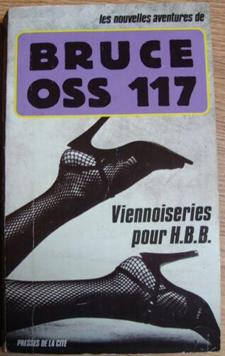 Les Nouvelles Aventures De Oss 117 Tome 6 - Viennoiseries Pour Hbb