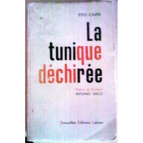 La Tunique Dechiree