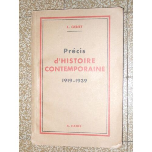 Précis D'histoire Contemporaine 1919-1939