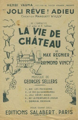 Joli Rêve ! Adieu - La Vie De Château