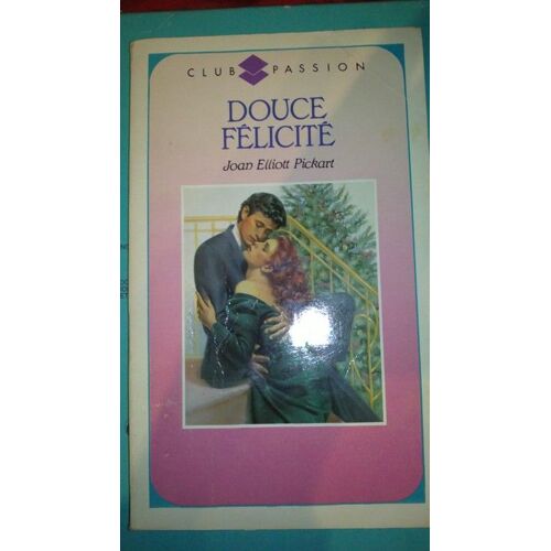 Douce Félicité