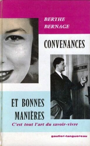 Convenances Et Bonnes Manieres Convenances Et Bonnes Manieres