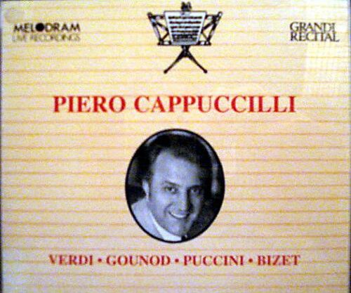 Piero Cappuccilli: Verdi - Gounod - Puccini - Bizet