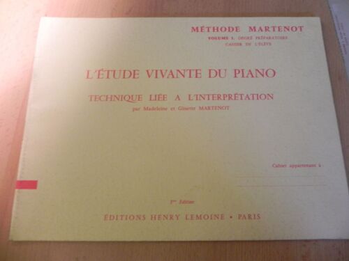Etude Vivante Du Piano Piano Volume 1 - Préparatoire