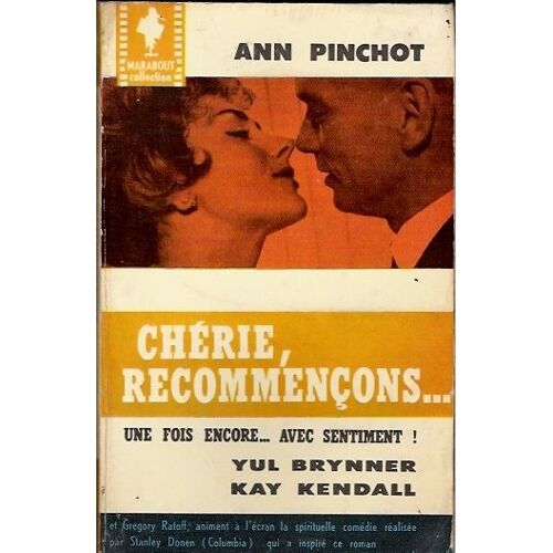 Chérie, Recommençons ...