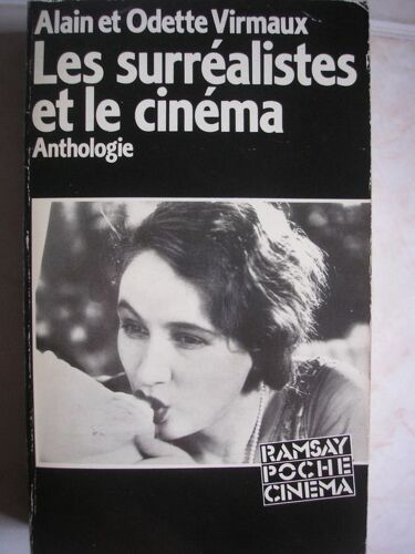 Les Surréalistes Et Le Cinéma