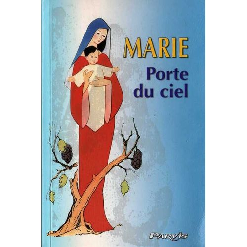 Marie - Porte Du Ciel