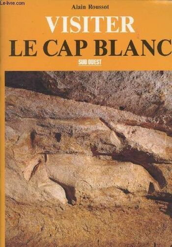Visiter Le Cap Blanc
