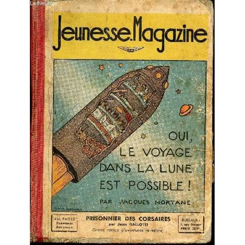 Jeunesse Magazine - Album N°1 - N°1 Du 3 Janvier 1937 Au N°13 Du 28 Mars 1937