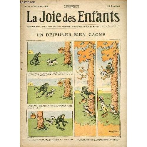 La Joie Des Enfants - N° 35 - 27 Juillet 1905 - Un Déjeuner Bien Gagné Par Aurian - Histoire De Petite Prune Par A. Drinne Et Goussé - Knag, King Et Knog Par Souvray - Au Travers Des Cerceaux Par(...)