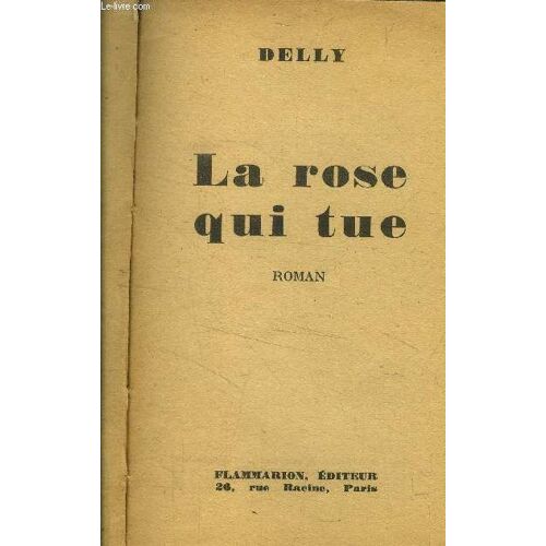La Rose Qui Tue