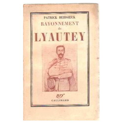Rayonnement De Lyautey