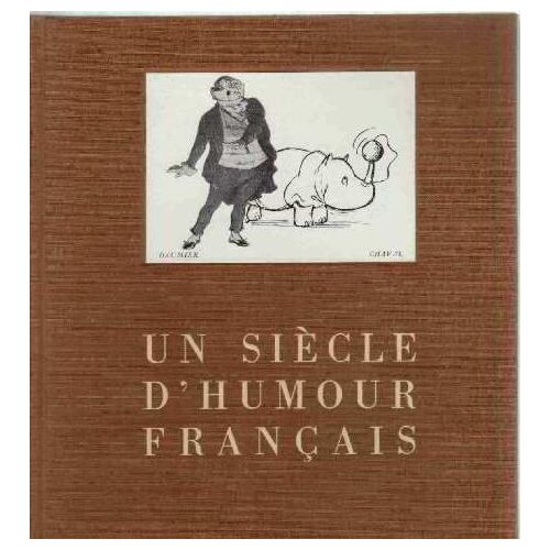 Un Siecle D'humour Francais