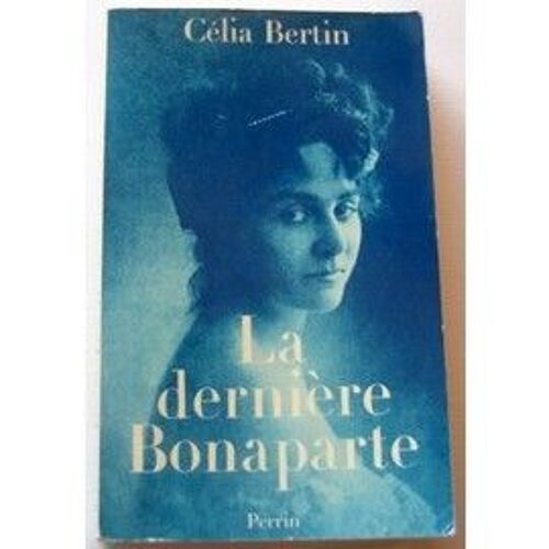 La Dernière Bonaparte.