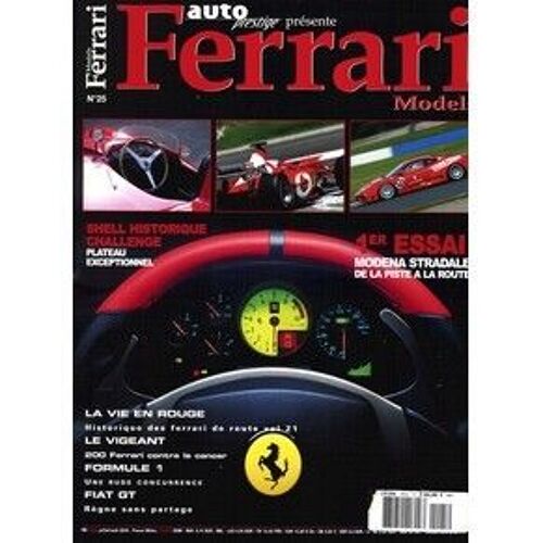 Auto Prestige - Models Ferrari   N° 25 : 1er Essai Modena Stadale