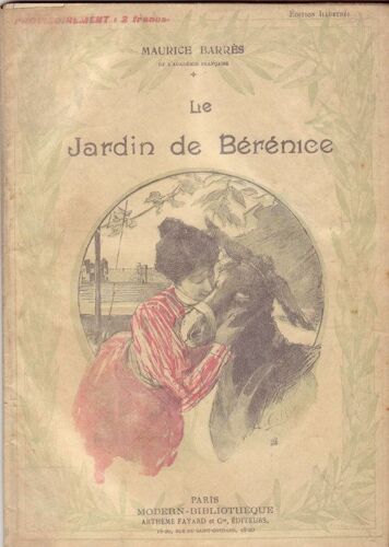 Le Jardin De Berenice. Collection Modern Bibliotheque