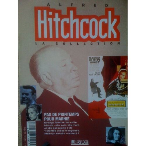 Alfred Hitchcock La Collection  N° 16 : Pas De Printemps Pour Marnie