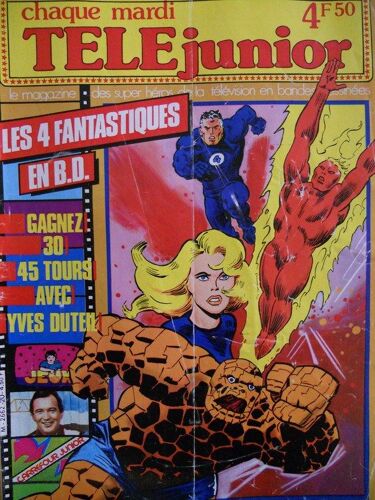 Télé Junior  N° 20 : Les 4 Fantastiques En Bd, Yves Duteil